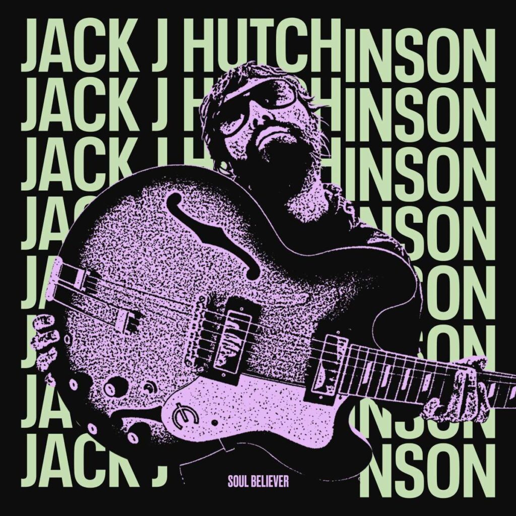 Jack J Hutchinson 'Soul Believer' Album Artwork