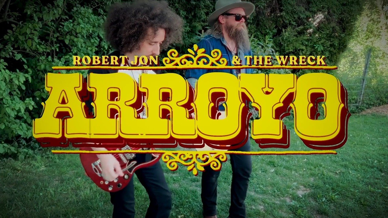 Video Thumbnail: Robert Jon & The Wreck 'Arroyo'; - Official Music Video