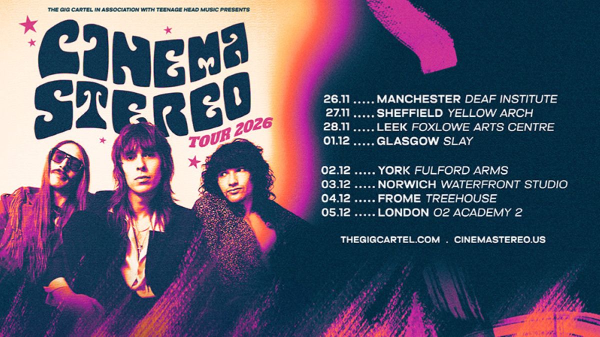 Cinema Stereo UK Tour Dates Banner 2026