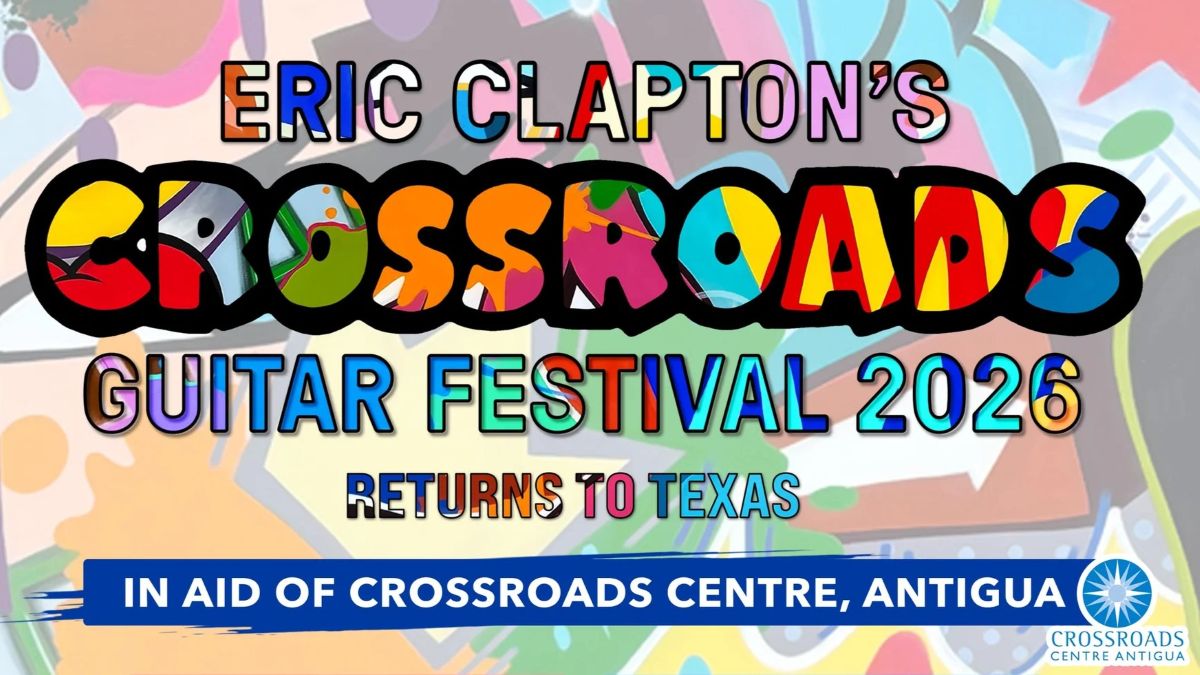 Eric Clapton Crossroads Guitar Festival 2026