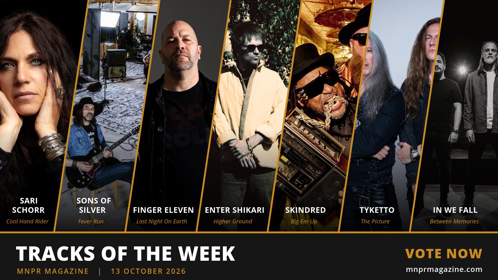 MNPR Tracks of the Week 13 October 2026 nominees: Sari Schorr, Sons of Silver, Finger Eleven, Enter Shikari, Skindred, Tyketto and In We Fall